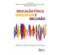 Educação Física Diversidade E Inclusão: Debates E Práticas Possíveis N