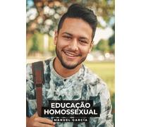 Educação Homossexual: Histórias de sexo erótico gay explícito para adultos em português: 144