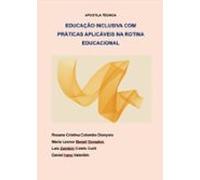 Educação Inclusiva Com Práticas Aplicáveis Na Rotina Educacional (eboo