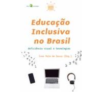 Educação Inclusiva No Brasil (vol. 3) (ebook)