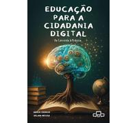 Educação para a cidadania digital: do currículo à prática