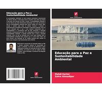 Educação para a Paz e Sustentabilidade Ambiental