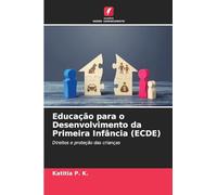 Educação para o Desenvolvimento da Primeira Infância (ECDE)