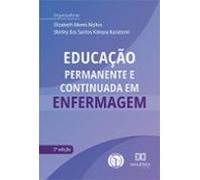 Educação Permanente E Continuada Em Enfermagem - 2ª Edição (ebook)