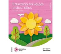 EDUCACIO EN VALORS CIVICS I ETICS TERCER CICLE PRI CONSTRUINT MONS
