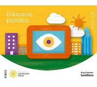 EDUCACIO PLASTICA 5 PRIMARIA CONTRUINT MONS