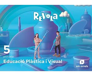 Educació Plàstica i Visual. 5 Primària. Revola - 9788413925790