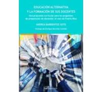 Educación alternativa y la formación de sus docentes