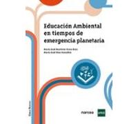 Educación Ambiental En Tiempos De Emergencia Planetaria