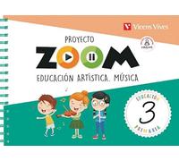 EDUCACION ARTISTICA MUSICA 3 (ZOOM) - 9788468258782 (COMUNIDAD ZOOM)