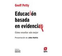 Educacion Basada En Evidencias: Como Enseñar Aun Mejor