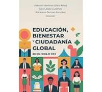 Educación Bienestar Y Ciudadanía Global En El Siglo Xx