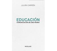 Educación. Comunicación de uno mismo
