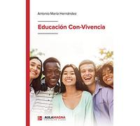 Educación Con Vivencia (SIN COLECCION)