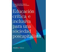 Educación crítica e inclusiva para Una Sociedad Poscapitalista (Universidad)