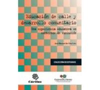 Educación De Calle Y Desarrollo Comunitario (ebook)