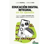 EDUCACION DIGITAL INTEGRAL EN LA ESCUELA