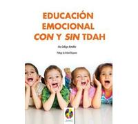 Educacion emocional con y Sin TDAH: 4 (Gestión Emocional)