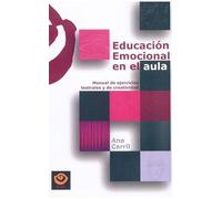 Educación Emocional en el aula: Manual de ejercicios teatrales y de creatividad (TECNICA TEATRAL)