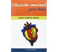 Educación emocional para todos (SIN COLECCION)