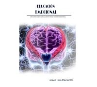 Educación Emocional: Un enfoque inclusivo multidimensional (Educación Inclusiva Multidimensional)