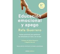 Educación emocional y apego. Edición actualizada (Padres e hijos)