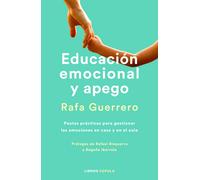 Educación emocional y apego. Edición actualizada (Padres e hijos)