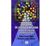 Educacion En La Escuela Inclusiva - Magisterio