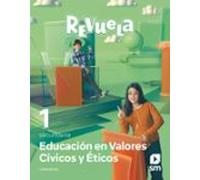 educación en valores cívicos y éticos 1º eso. proyecto revuela (canari