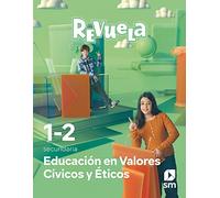 Valores Cívicos Y Èticos 2ociclo Eso. Revuela 2023