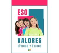 Educacion En Valores Civicos Y Eticos Eso (2022)