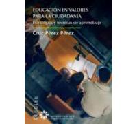 Educación en valores para la ciudadanía. Estrategias y técnicas de aprendizaje