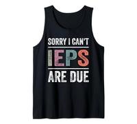 Educación Especial SPED Maestro Lo Siento, no Puedo IEPS vencen Camiseta sin Mangas