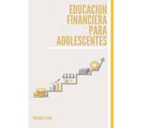 EDUCACION FINANCIERA PARA ADOLESCENTES
