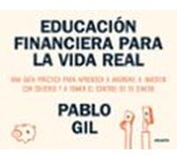 Educación Financiera Para La Vida Real