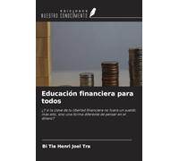 Educación financiera para todos: ¿Y si la clave de tu libertad financiera no fuera un sueldo más alto, sino una forma diferente de pensar en el dinero?