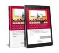 Educacion Financiera. Realidades Y Retos. Libro De Actas Del Prim Er C