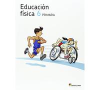 EDUCACIÓN FÍSICA 6 PRIMARIA - 9788468011806