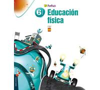 Educación Física 6º Primaria (Pixepolis) - 9788426387844 (Pixépolis)