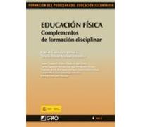 Educacion Fisica: Complementos De Formacion Disciplinar (formacio N De