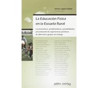 EDUCACION FISICA EN LA ESCUELA RURAL (SIN COLECCION)