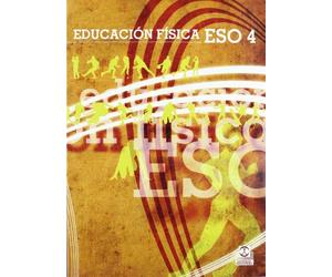 Educación física ESO4. Libro de texto (Color) (Educación Física / Pedagogía / Juegos) - 9788499100432