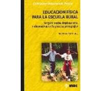 Educacion Fisica Para La Escuela Rural