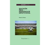 Educación Física Pedagógica de Impacto Social