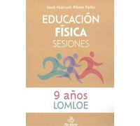 EDUCACIÓN FÍSICA SESIONES 9 AÑOS