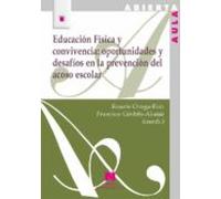 Educación Física y convivencia: oportunidades y desafíos en la prevención del acoso escolar