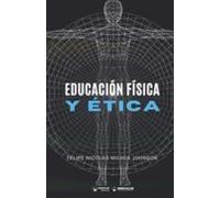 Educacion Fisica Y Etica