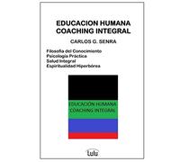 EDUCACION HUMANA COACHING INTEGRAL
