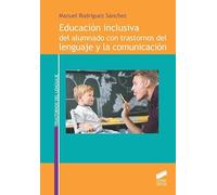 Educación inclusiva del alumnado con trastornos del lenguaje y la comunicación: 08