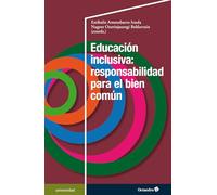 Educación inclusiva: responsabilidad para el bien común (Universidad)